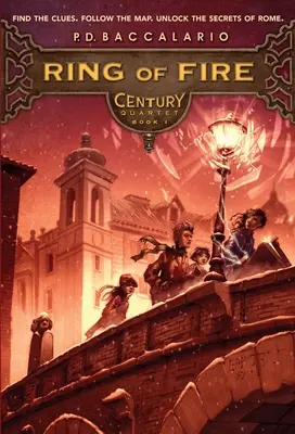 Century #1 : L'anneau de feu - Century #1: Ring of Fire