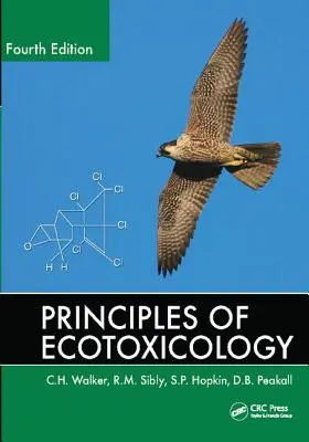 Principes d'écotoxicologie - Principles of Ecotoxicology