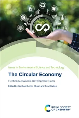 L'économie circulaire : Atteindre les objectifs de développement durable - The Circular Economy: Meeting Sustainable Development Goals