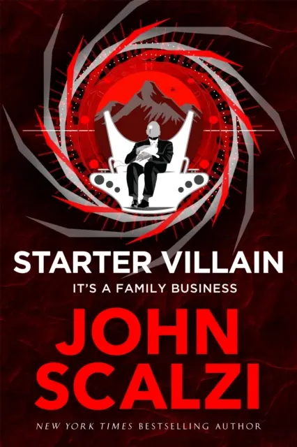 Starter Villain - Une histoire turbocompressée de super-vilains, de sous-fifres et d'un repaire caché dans un volcan. ... - Starter Villain - A turbo-charged tale of supervillains, minions and a hidden volcano lair . . .