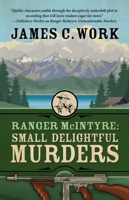 Ranger McIntyre : Petits meurtres délicieux - Ranger McIntyre: Small Delightful Murders