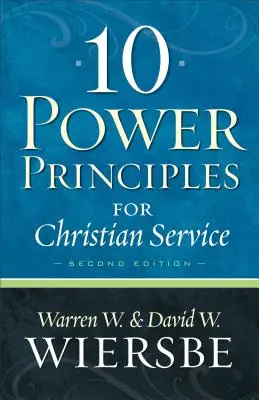 10 principes de puissance pour le service chrétien - 10 Power Principles for Christian Service