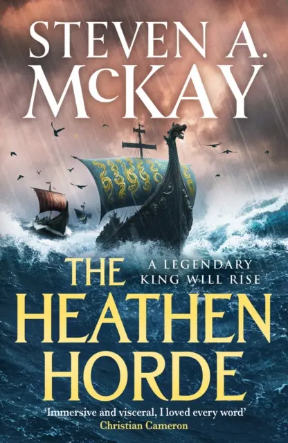 Heathen Horde - Un thriller d'aventure historique captivant sur les rois et les Vikings dans la Grande-Bretagne du début du Moyen Âge. - Heathen Horde - A gripping historical adventure thriller of kings and Vikings in early medieval Britain