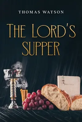 La Cène - The Lord's Supper