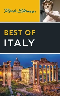 Rick Steves Best of Italy (en anglais) - Rick Steves Best of Italy