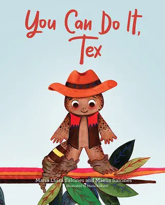 Tu peux le faire, Tex - You Can Do It, Tex