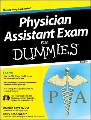 L'examen d'assistant médical pour les Nuls [Avec CDROM] - Physician Assistant Exam for Dummies [With CDROM]