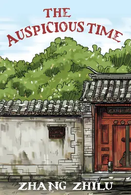 L'heure propice - The Auspicious Time