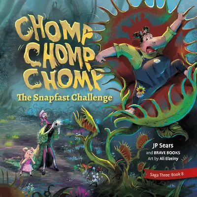 Chomp, Chomp, Chomp, le défi de Snapfast - Chomp, Chomp, Chomp, the Snapfast Challenge