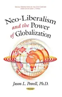 Néolibéralisme et pouvoir de la mondialisation - Neo-Liberalism & the Power of Globalization