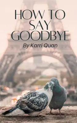 Comment dire au revoir - How to Say Goodbye