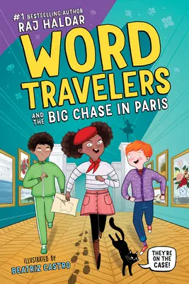 Les voyageurs de la parole et la grande course-poursuite à Paris - Word Travelers and the Big Chase in Paris