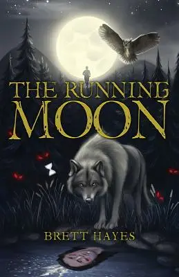 La lune en marche - The Running Moon