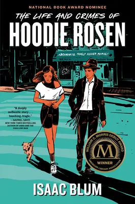 La vie et les crimes de Hoodie Rosen - The Life and Crimes of Hoodie Rosen