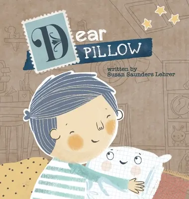 Cher Oreiller - Dear Pillow