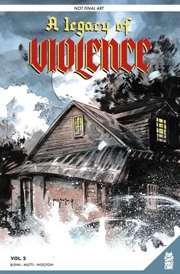 Un héritage de violence Vol. 2 Gn - A Legacy of Violence Vol. 2 Gn