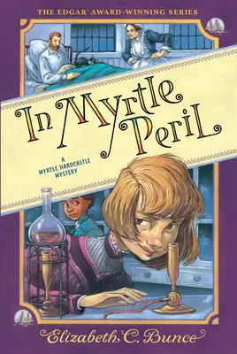 Au péril de Myrtle (Myrtle Hardcastle Mystery 4) - In Myrtle Peril (Myrtle Hardcastle Mystery 4)