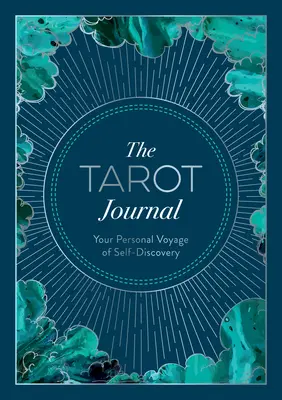Le Journal du Tarot : Votre voyage personnel à la découverte de vous-même - The Tarot Journal: Your Personal Voyage of Self-Discovery