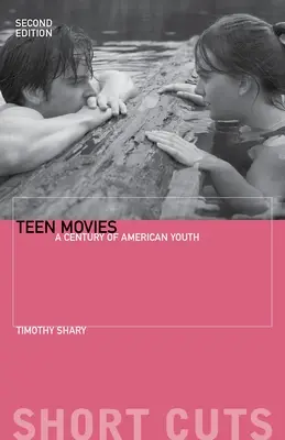 Teen Movies : Un siècle de jeunesse américaine - Teen Movies: A Century of American Youth