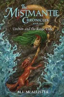 L'oursin et la marée furieuse - Urchin and the Rage Tide
