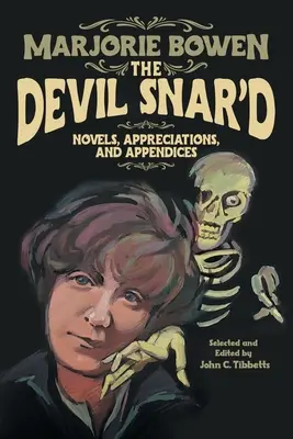 Le diable s'en va : romans, appréciations et annexes - The Devil Snar'd: Novels, Appreciations, and Appendices
