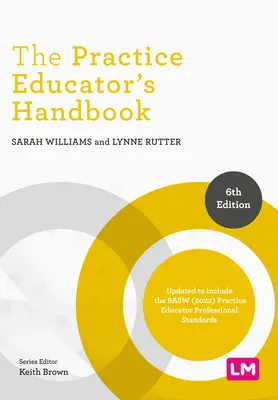 Le manuel de l'éducateur - The Practice Educator's Handbook