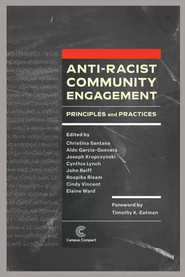 L'engagement communautaire antiraciste : Principes et pratiques - Anti-Racist Community Engagement: Principles and Practices