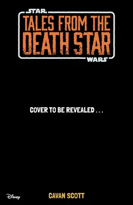 Star Wars : Histoires de l'Étoile de la Mort - Star Wars: Tales from the Death Star