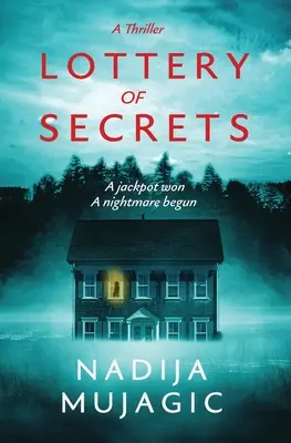 La loterie des secrets : Un thriller psychologique avec un rebondissement choquant - Lottery of Secrets: A Psychological Thriller with a Shocking Twist