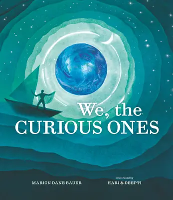 Nous, les curieux - We, the Curious Ones