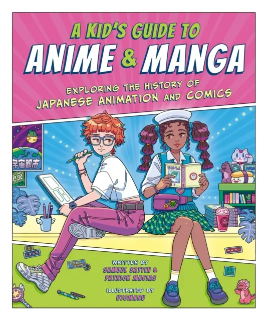 Kid's Guide to Anime & Manga - Exploration de l'histoire de l'animation japonaise et de la bande dessinée - Kid's Guide to Anime & Manga - Exploring the History of Japanese Animation and Comics