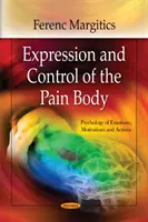 Expression et contrôle du corps douloureux - Expression & Control of the Pain Body