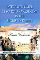 Gestion intégrée des ressources en eau dans la région du Kurdistan - Integrated Water Resource Management in the Kurdistan Region