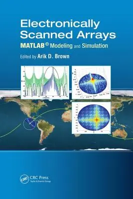 Modélisation et simulation de réseaux à balayage électronique sous Matlab(r) - Electronically Scanned Arrays Matlab(r) Modeling and Simulation