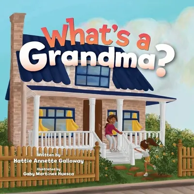 Qu'est-ce qu'une grand-mère ? - What's a Grandma?