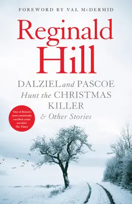 Dalziel et Pascoe chassent le tueur de Noël et autres histoires - Dalziel and Pascoe Hunt the Christmas Killer & Other Stories