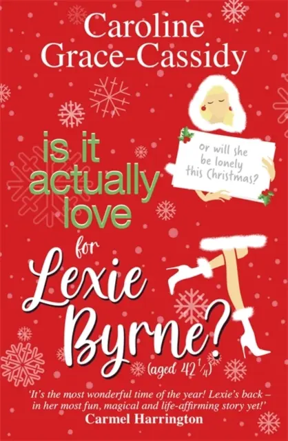 Is it Actually Love pour Lexie Byrne (421/4 ans) - Is it Actually Love for Lexie Byrne (aged 421/4)