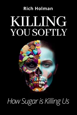 Vous tuer en douceur - Killing You Softly