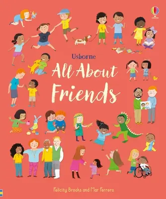 Tout sur les amis : Un livre sur l'amitié pour les enfants - All about Friends: A Friendship Book for Kids