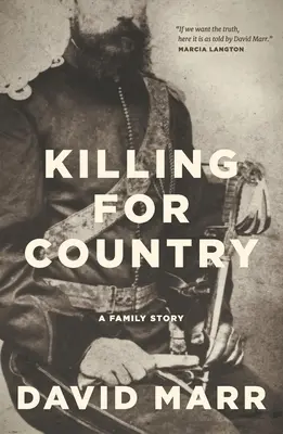 Tuer pour la patrie : Une histoire de famille - Killing for Country: A Family Story