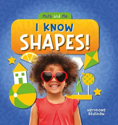 Je connais les formes ! - I Know Shapes!