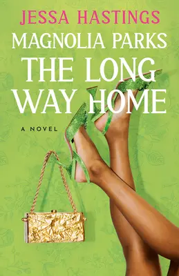 Magnolia Parks : Le long chemin du retour - Magnolia Parks: The Long Way Home