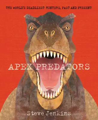 Les prédateurs de l'apogée - Apex Predators