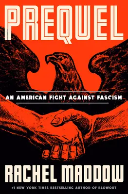 Préquelle : Un combat américain contre le fascisme - Prequel: An American Fight Against Fascism