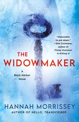 Le faiseur de veuves : Un roman de Black Harbor - The Widowmaker: A Black Harbor Novel