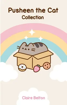 Collection Pusheen le chat (Coffret) : Je suis Pusheen le chat, les nombreuses vies de Pusheen le chat, le guide de Pusheen le chat sur tout - Pusheen the Cat Collection (Boxed Set): I Am Pusheen the Cat, the Many Lives of Pusheen the Cat, Pusheen the Cat's Guide to Everything