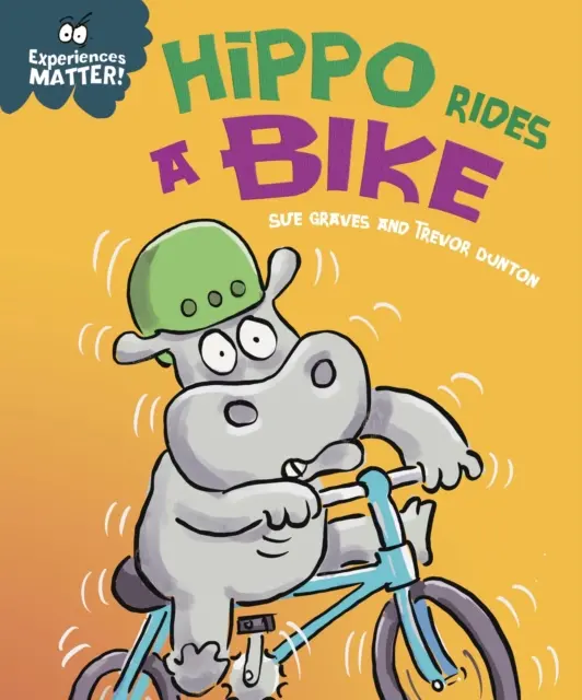 Les expériences comptent : L'hippopotame fait du vélo - Experiences Matter: Hippo Rides a Bike