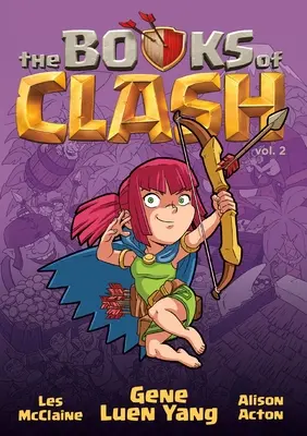 The Books of Clash Volume 2 : Légendes légendaires de la réussite légendaire - The Books of Clash Volume 2: Legendary Legends of Legendarious Achievery