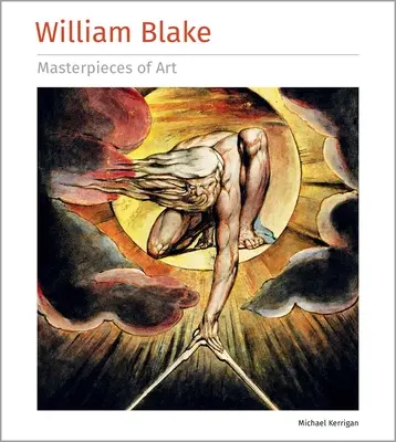 Les chefs-d'œuvre de William Blake - William Blake Masterpieces of Art