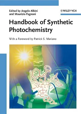 Manuel de photochimie synthétique - Handbook of Synthetic Photochemistry